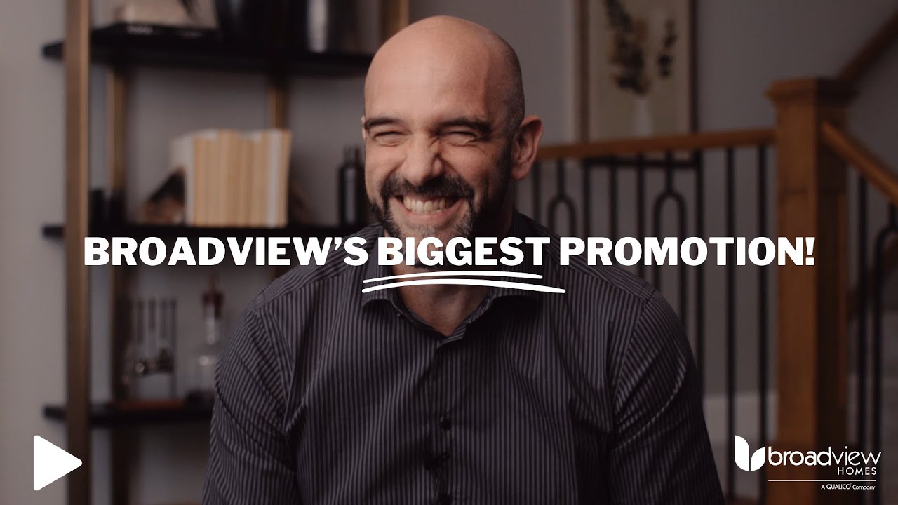 Revealing Broadview Homes' Biggest Promotion!
