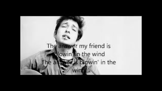 Blowin ' In The Wind -Bob Dylan - Lyrics