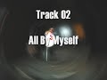 Newkleus (The 11-Year Old Boy in the Trunk of My Car) - 02 - All By Myself