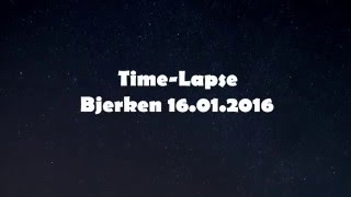 Time Lapse Bjerken 16.01.2016