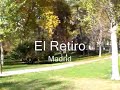 Retiro Park in Madrid part 2 of 2