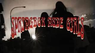 SPRINGBOK NUDE GIRLS DOCCIE COMING SOON