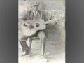 Wabash Cannonball - Blind Willie McTell