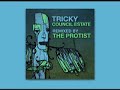 Tricky "Council Estate" (The Protist remix)