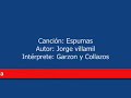 ESPUMAS -- MUSICA COLOMBIANA -- JORGE VILLAMIL