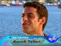 Kavak Yelleri 4. B�l�m