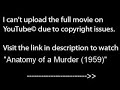 Anatomy of a Murder (1959), PART 1 /9,full film/movie online part1