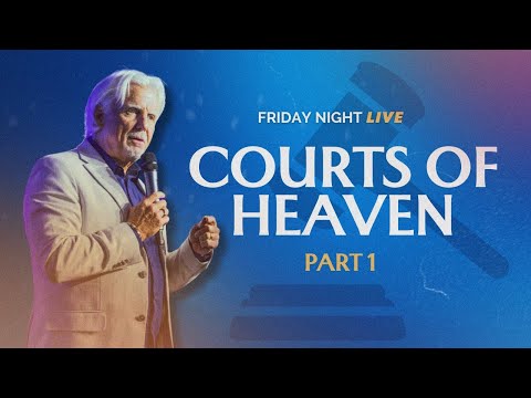 The Courts Of Heaven Pt1