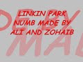 NUMB BY ALI AND ZOHAIB