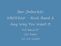 Ben - RB2 - Any Way You Want It - Full Band FC