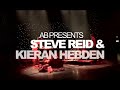 KIERAN HEBDEN AND STEVE REID