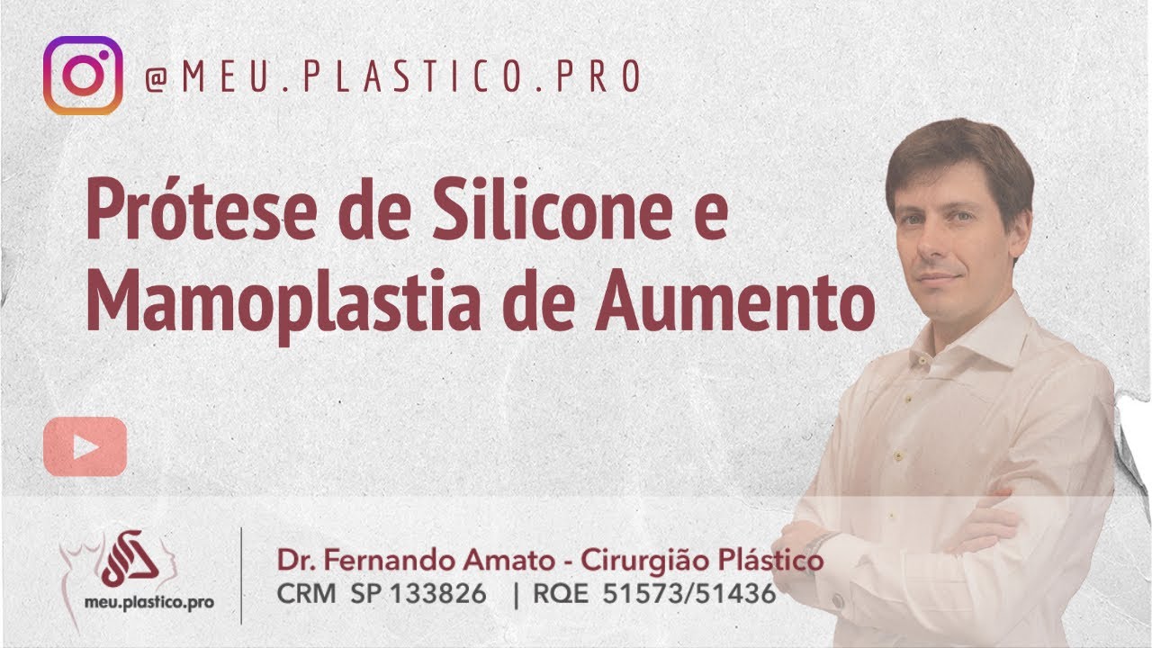 Prótese de silicone e Mamoplastia de aumento