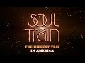 Doc - Soul Train: The Hippest Trip