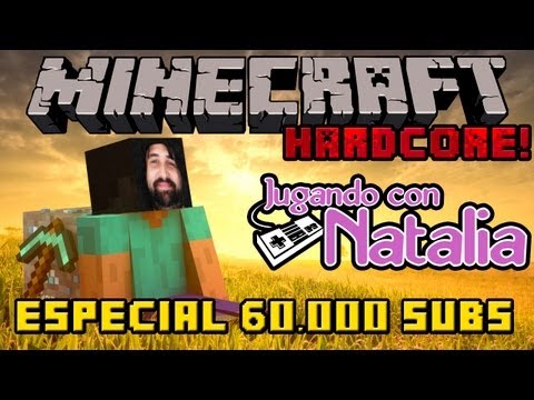 Especial 60.000 Suscriptores - Minecraft Hardcore