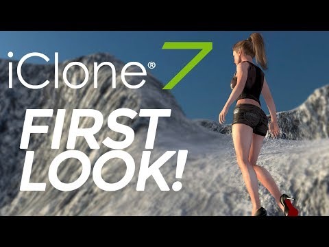 First look at iClone 7 ( review )