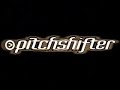 PitchShifter - Landfill PitchShifter - Landfill