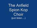 The Anfield Spion Kop Choir