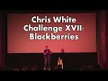 Chris White Challenge 17: Blackberries