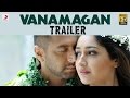 Vanamagan Official Trailer