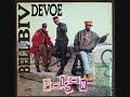 Bell Biv Devoe - I DO NEED YOU