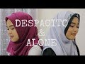 Despacito & Alone - Luis Fonsi, Daddy Yankee ft. Justin Bieber & Alan Walker (Sheryl & Eizaty cover)