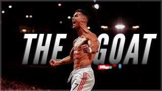 Cristiano Ronaldo - The Greatest of All Time - 4K