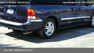 2003 Ford Windstar SE - for sale in San Antonio, TX 78242 2003 Ford Windstar SE - for sale in San Antonio, TX 78242