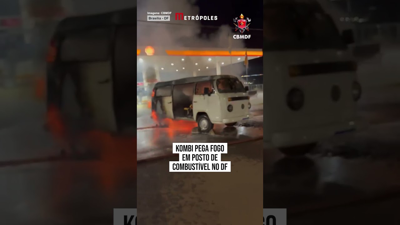 Kombi pega fogo em posto de combustível no DF
