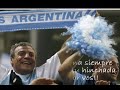 Seleccion Argentina canción del Mundial