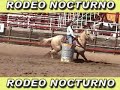 barrel racing carrera de barriles  rodeo nocturno 