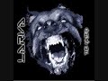 Larva - The Hated - 02 - Cockroaches