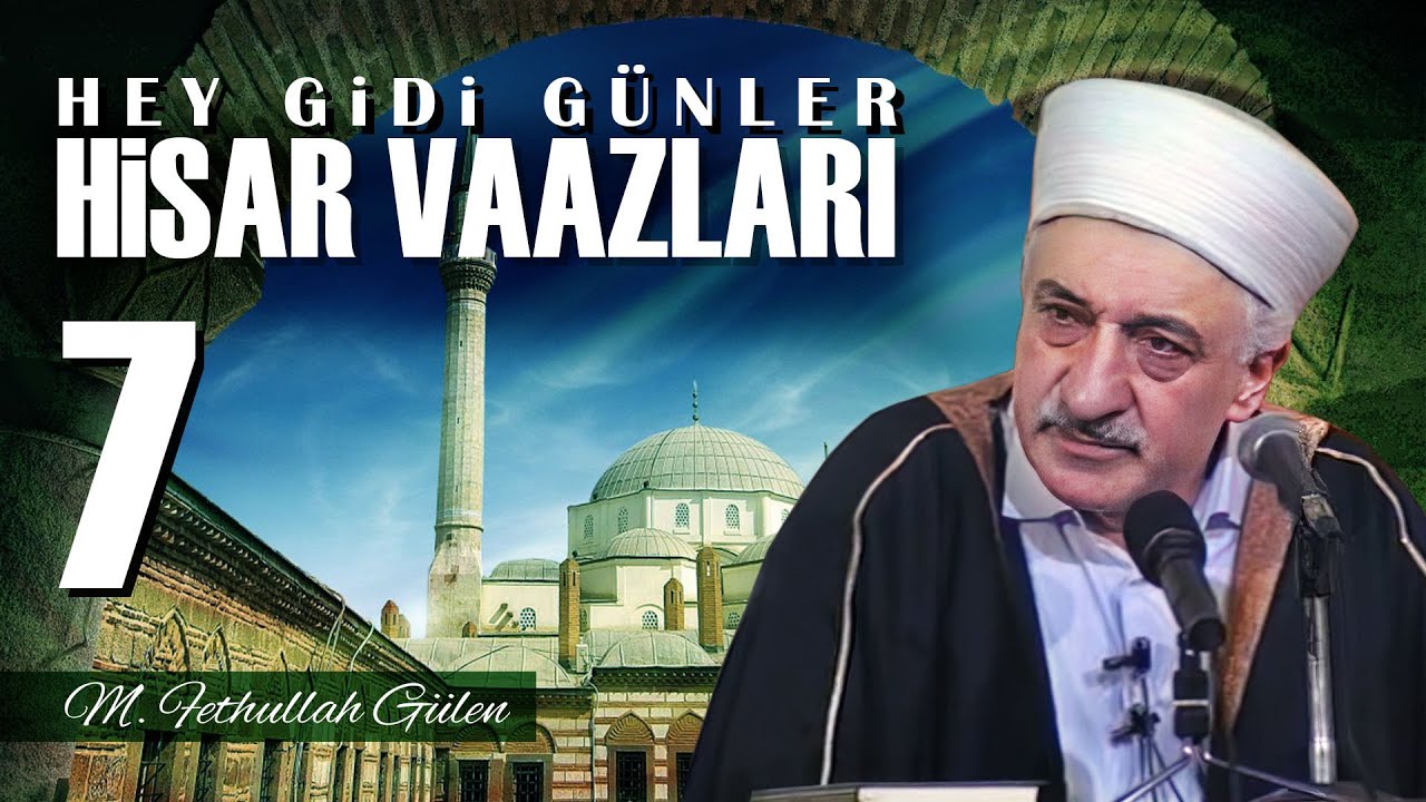 İzmir Hisar Vaazları - 7 - Hey Gidi Günler (24/03/1991)
