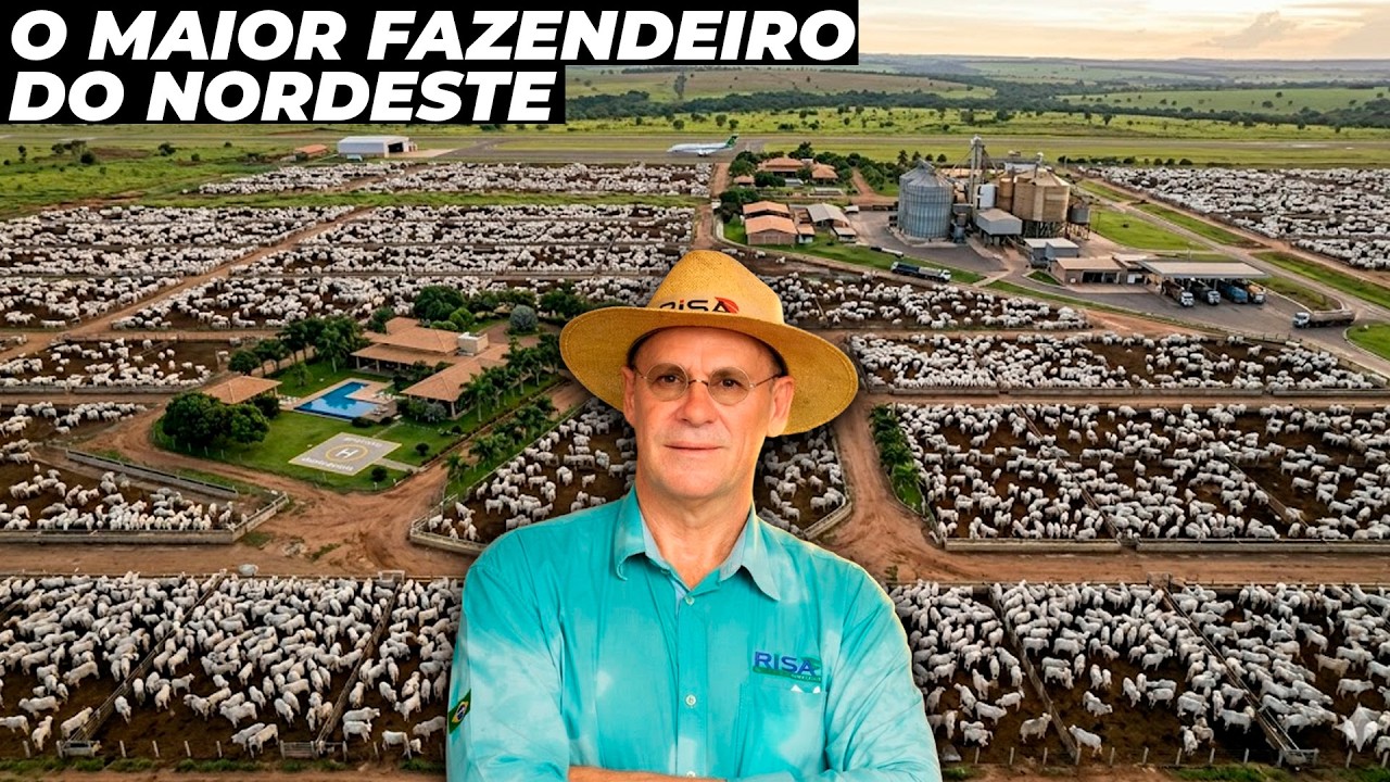 Conheça o maior fazendeiro do nordeste do Brasil