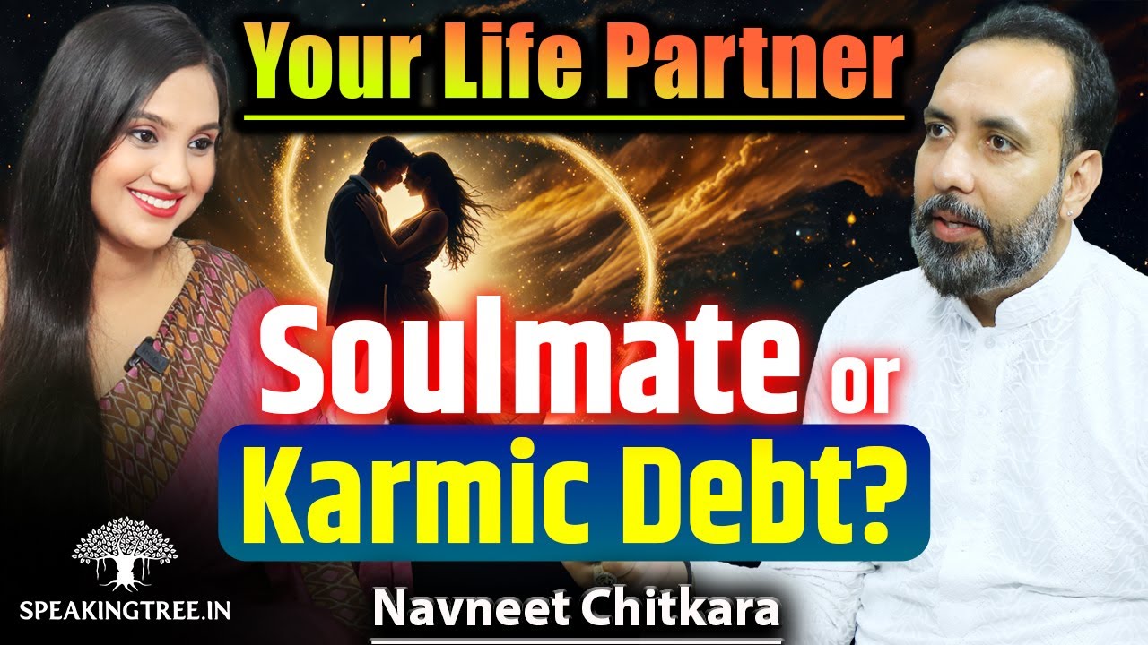 Soulmate, Love, Spouse or Karmic Lesson? । Decoding Marriage Through Astrology । Navneet Chitkara