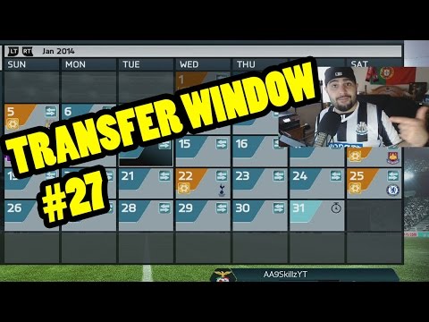 TRANSFER WINDOW IS HERE!! FIFA 14 Career Mode #28