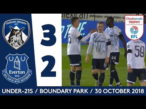 Video: CHECKATRADE TROPHY HIGHLIGHTS | OLDHAM 3-2 EVERTON U21