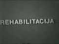 old rehabilitation videos 3/4