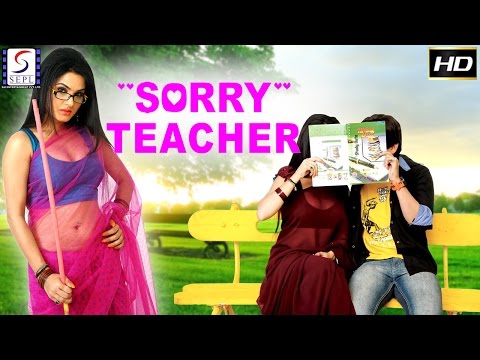 Sorry Teacher - Bollywood 2017 HD Latest Trailer,Teasers,Promo