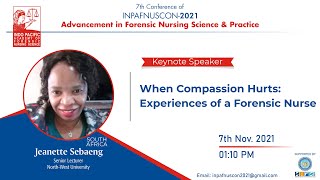 When Compassion Hurts: Experiences of a Forensic Nurse