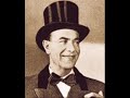 Karl Gerhard - Alla de gamla fina m�rkena