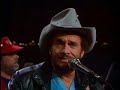 Merle Haggard - Austin City Limits