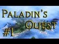 Minecraft: Paladin's Quest EP1 - Humble Beginnings (EP01)