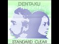 STANDARD CLEAR-DENTAKU cover rmix (original by Kraftwerk) STANDARD CLEAR-DENTAKU cover rmix (original by Kraftwerk)