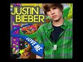 Justin Bieber- Love Me(New Single + Full Song)(HQ)