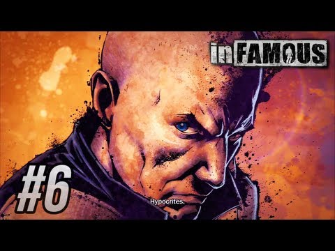 inFAMOUS - Episode 6 "Nemesis Revealed" (Good Karma / Platinum Guide)