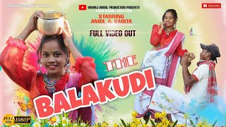 THE  BALAKUDI SONGS  NEW BHUMIJ VIDEO 2023  AMOL &