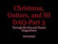 Christmas, Guitars, and NI DAQ-Part 3