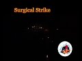 Surgical Strike Firework