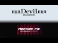 SNSD - Run Devil Run vs Chocolate love