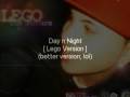 Day & Night [Lego Version] with Lyrics
